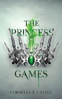 The Princess Games B08DSYS1G6 Book Cover