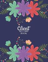 Client Record Book: Personal Client Tracking Log with A-Z Alphabetized Tabs for Hair Stylists, Barbers, and More Navy with Flower Border 1072037068 Book Cover