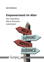 Empowerment im Alter. Den Lebensfluss älterer Menschen unterstützen 3832551603 Book Cover