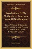 Recollections of My Mother 1357495749 Book Cover