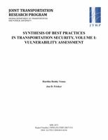 Synthesis of Best Practices for Transportation Security, Volume I: Vulnerability Assessment 1622602285 Book Cover