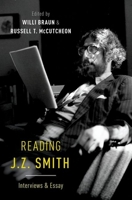 Reading J. Z. Smith: Interviews & Essay 0190879084 Book Cover
