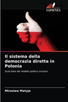Il sistema della democrazia diretta in Polonia 620087221X Book Cover