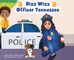 Dizz Wizz Officer Tennessee 0578315971 Book Cover