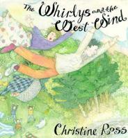 The Whirlys and the West Wind 0395653797 Book Cover