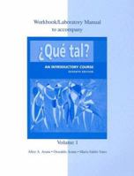 Workbook/Lab Manual Vol. 1 to accompany Que tal? 0073207985 Book Cover