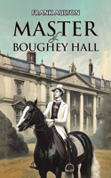 Master of Boughey Hall 1398462071 Book Cover