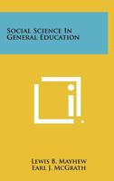 Social Science In General Education 1258350726 Book Cover