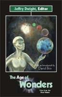 The Age of Wonders: Tales from the Near Future (Darkfire, Volume III) 0966969839 Book Cover