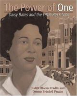 The Power of One: Daisy Bates and the Little Rock Nine 061831556X Book Cover