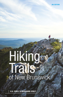 Hiking Trails of New Brunswick, 3rd Edition 1773100122 Book Cover