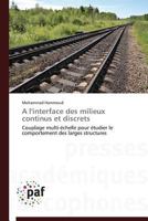 A L'Interface Des Milieux Continus Et Discrets 3841628346 Book Cover