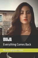 OUIJA: Everything Comes Back (Italian Edition) B0DNV6DNSB Book Cover