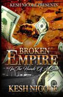 Broken Empire: in the Hands of a Boss 1727253035 Book Cover