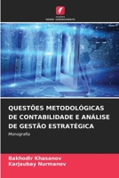 Quest?es Metodol?gicas de Contabilidade E An?lise de Gest?o Estrat?gica 6205814935 Book Cover