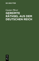 Gereimte R�thsel Aus Dem Deutschen Reich 1272127702 Book Cover