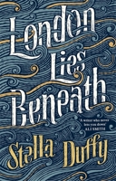 London Lies Beneath EXPORT 0349007837 Book Cover