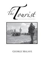 The Tourist: Photographic Wanderings 1425701981 Book Cover