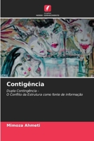 Contogência: Dupla Contingência -O Conflito da Estrutura como fonte de informação 620610575X Book Cover