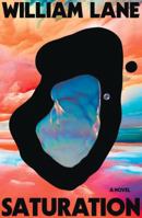 Saturation B0DWWZD9MH Book Cover
