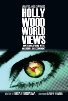 Hollywood Worldviews: Watching Films With Wisdom & Discernment 0830823212 Book Cover