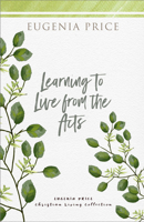 Learning to Live from the Acts 0397101066 Book Cover