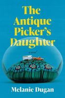 The Antique Picker's Daughter 1834210321 Book Cover