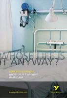 Whose Life Is It Anyway? (Heinemann Plays) 0871293293 Book Cover