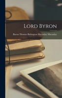 Lord Byron 101833498X Book Cover