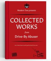 DByA Drive-By Abuser Collected Works 099291079X Book Cover