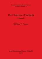 The Churches of Nobadia, Volume II 1407305352 Book Cover