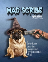 Mad Scribe Magazine Issue #14 B0GSP98T9S Book Cover