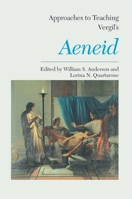 Approaches to Teaching Vergil's Aeneid (Approaches to Teaching World Literature, No 74) 0873527720 Book Cover