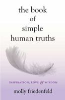 The Book of Simple Human Truths 1938314328 Book Cover