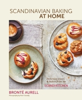 Scandinavian Baking at Home : Delicious Treats and Bakes from the ScandiKitchen 1788797914 Book Cover