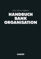 Handbuch Bankorganisation 3409247262 Book Cover