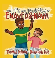 In The Life and Journey of Enaved and Nava Book Two 0970578814 Book Cover
