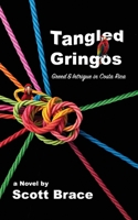 Tangled Gringos B0F2JL81PR Book Cover