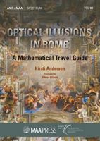 Optical Illusions in Rome: A Mathematical Travel Guide 1470452677 Book Cover