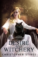 Desire and Witchery B09VLWBZH5 Book Cover