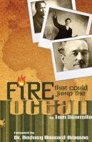 Fire That Could Jump The Ocean 0989882802 Book Cover