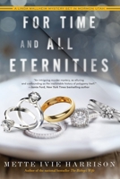 For Time and All Eternities 1616958669 Book Cover