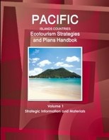 Pacific Islands Countries Ecotourism Strategies and Plans Handbook Volume 1 Strategic Information and Materials 073976151X Book Cover