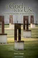 If God Is for Us: Christian Perspectives on God and Suffering 1599825635 Book Cover