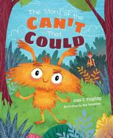 The Story of the Can't That Could 1643072455 Book Cover
