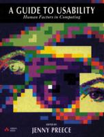 A Guide to Usability: Human Factors in Computing 020162768X Book Cover