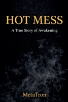 Hot Mess B0GGB43KCK Book Cover