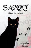 Sammy Goes to Beirut 1627870113 Book Cover