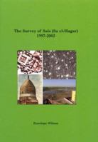 The Survey of Sais (Sa el-Hagar) 1997-2002 0856981753 Book Cover