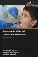 Superare le sfide del restauro in composito (Italian Edition) 6209835120 Book Cover